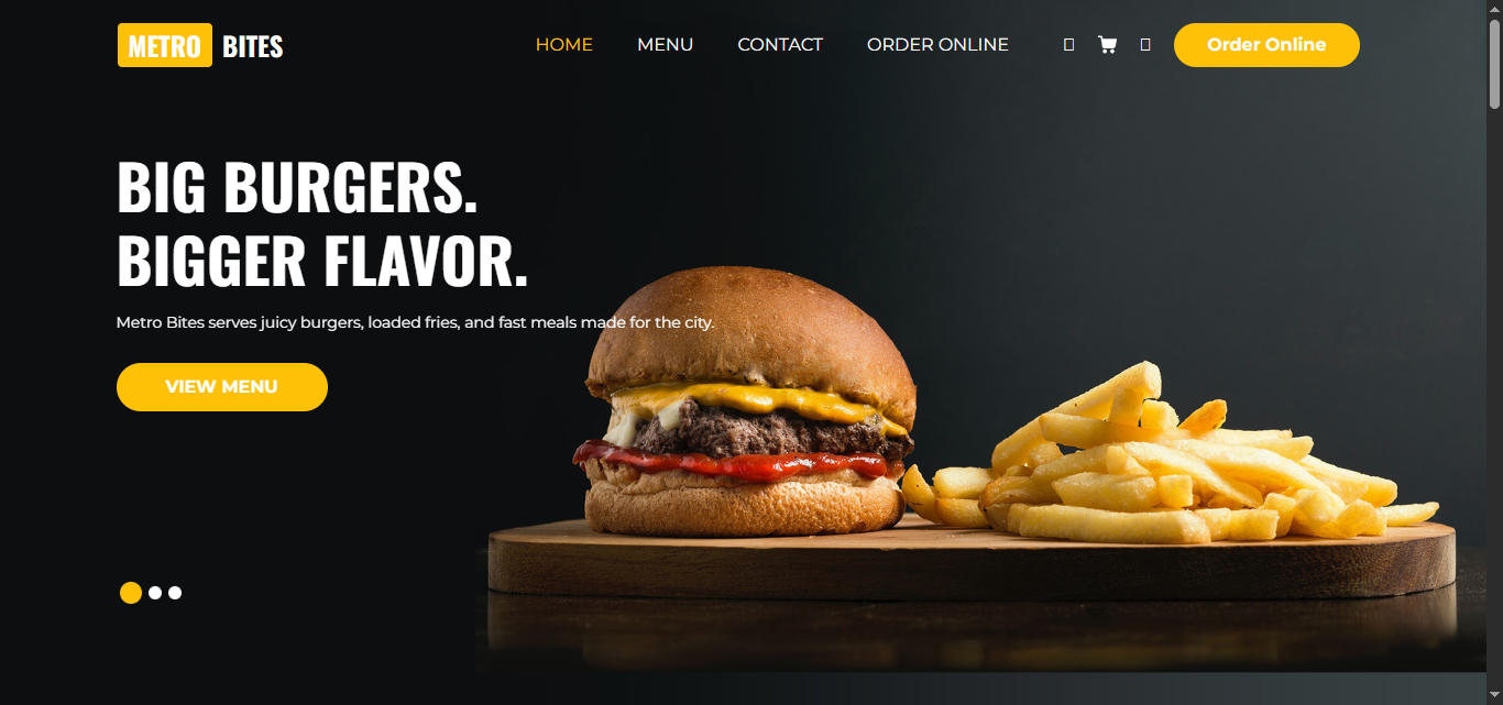 Metro Bites homepage with the headline 'Big Burgers. Bigger Flavor.' and a hero image of a burger and fries, with a View Menu call to action
