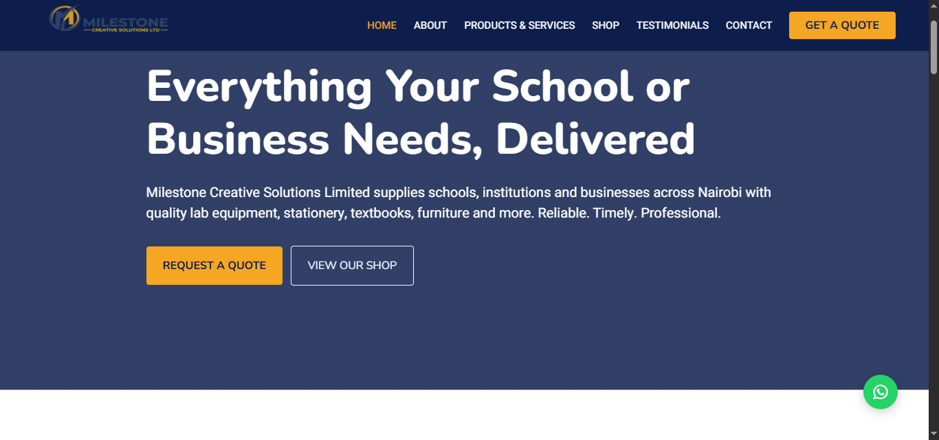 Milestone Creative Solutions homepage with the headline 'Everything Your School or Business Needs, Delivered' and buttons to Request a Quote and View Our Shop